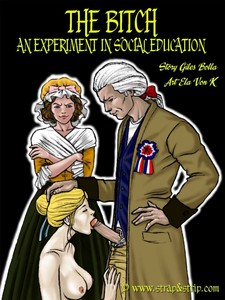 Ela von K – The Bitch An Experiment in social education part 01-03