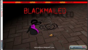 VipCaptions - Blackmailed