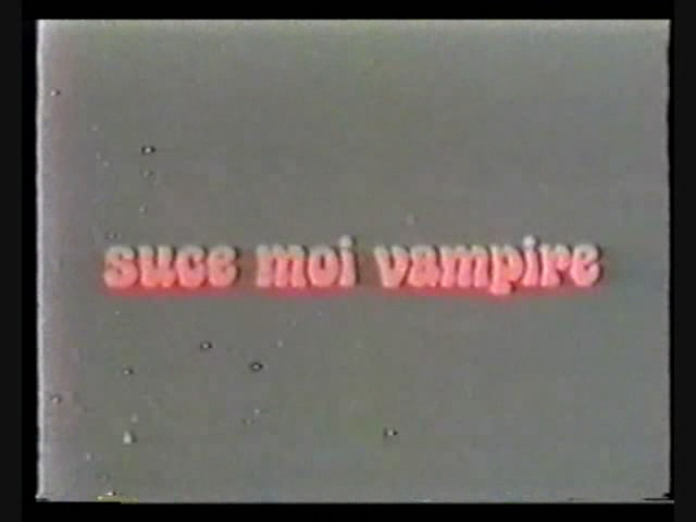 Suce_moi_vampire__Suck_Me_Vampire_.wmv_snapshot_00.00.45__2012.01.27_13.09.37_.jpg